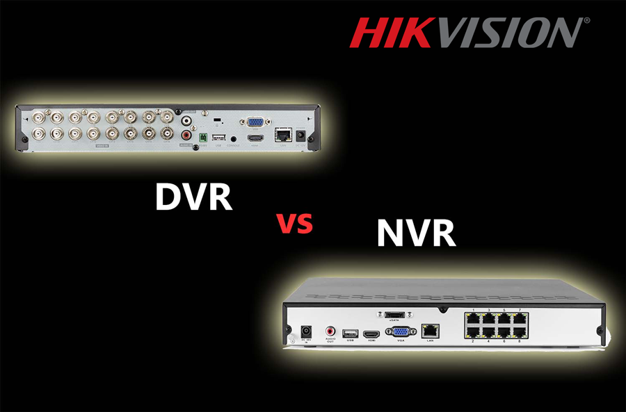 DVR بهتر است یا NVR ؟